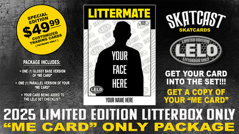 2025 SKATCARDS LELO Litterbox Legend “Me Card” ONLY