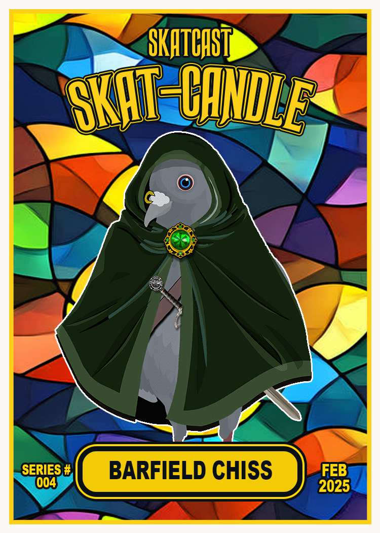 BARFIELD - SKATCAST 2025 Candles & Cards Barfield - #004