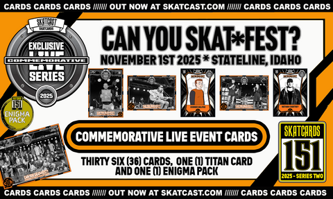 2025 SKATCARDS 151 -Commemorative LIVE EVENT CARD Enigma BUNDLE