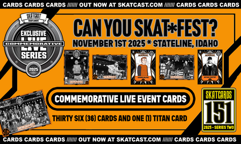 2025 SKATCARDS 151 -Commemorative LIVE EVENT Base BUNDLE