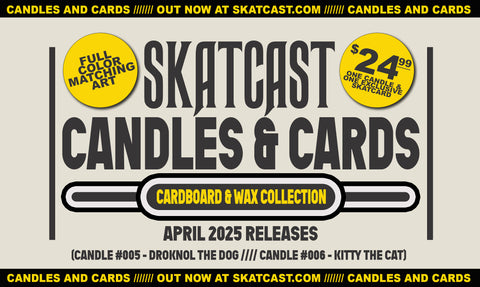 Droknol - SKATCAST 2025 Candles & Cards Droknol- #006