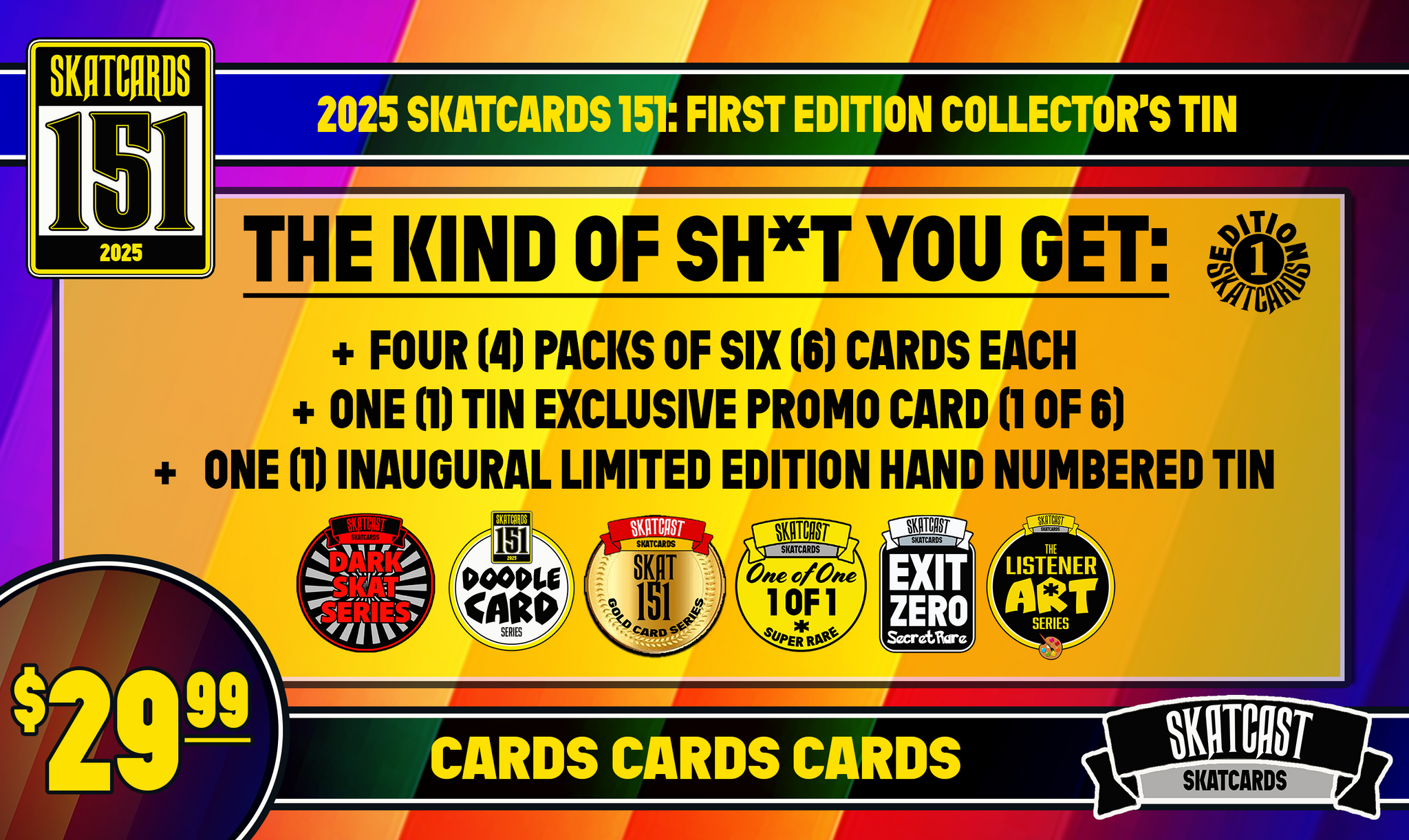 2025 SKATCARDS 151 - INAUGURAL LIMITED EDITION TIN