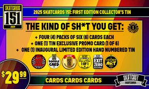 2025 SKATCARDS 151 - INAUGURAL LIMITED EDITION TIN